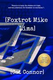 [Foxtrot Mike Lima] (Veronica Tracey Spy/PI Series, #5) (eBook, ePUB)
