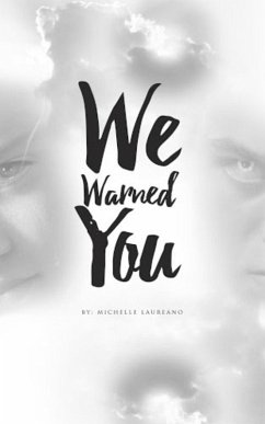 We Warned You (eBook, ePUB) - Laureano, Michelle