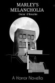 Marley's Melancholia (eBook, ePUB)
