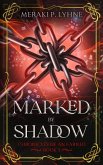 Marked by Shadow (Chronicles of an Earned, #3) (eBook, ePUB)
