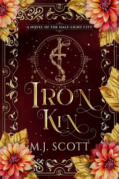 Cover Iron Kin (The Half-Light City, #3) (eBook, ePUB)