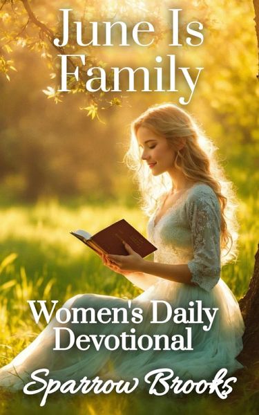 June Is Family (Women's Daily Devotional, #6) (eBook, ePUB)