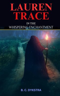 Cover Lauren Trace in the Whispering Enchantment (Fictonal Books, #1) (eBook, ePUB)