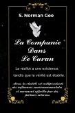 La Compagnie Dans Le Curan (eBook, ePUB) La Compagnie Dans Le Curan (eBook, ePUB)