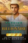 Arguing with Her Billionaire Cowboy (Billionaire Ranchers, #5) (eBook, ePUB)