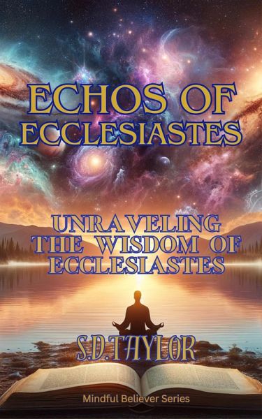 Echos of Eclesiastes (Mindful Believer, #9) (eBook, ePUB)