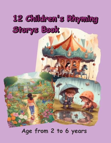 12 Children's Rhyming Storys Book (eBook, ePUB) 12 Children's Rhyming Storys Book (eBook, ePUB)