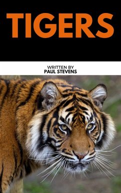 Tigers (eBook, ePUB) - Books, Tor; Stevens, Paul