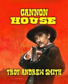 Cannon House (eBook, ePUB)