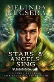 Stars & Angels Sing (Curse Breaker, #12) (eBook, ePUB)