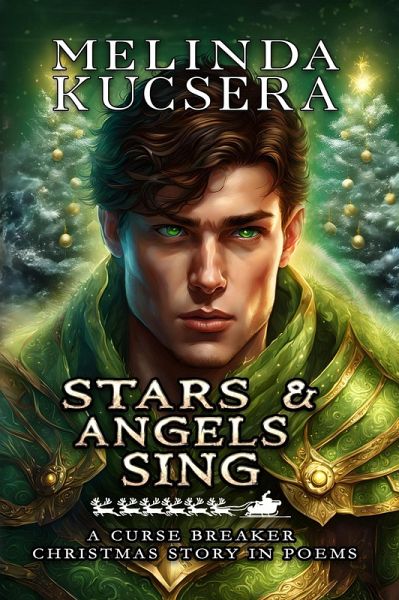 Stars & Angels Sing (Curse Breaker, #12) (eBook, ePUB) Stars & Angels Sing (Curse Breaker, #12) (eBook, ePUB)