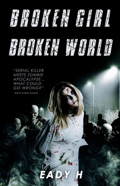 Broken Girl Broken World (eBook, ePUB)