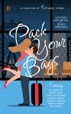 Pack Your Bags Anthology (eBook, ePUB)