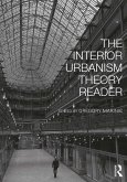 The Interior Urbanism Theory Reader (eBook, PDF)