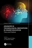 Advances in Technological Innovations in Higher Education (eBook, PDF)