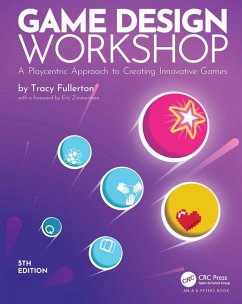 Game Design Workshop (eBook, ePUB) - Fullerton, Tracy