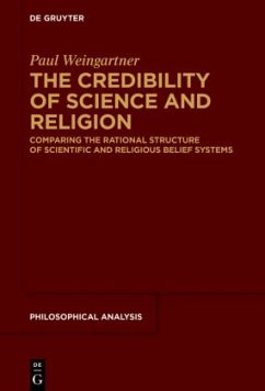 The Credibility of Science and Religion - Weingartner, Paul