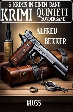 Krimi Quintett Sonderband 1035 (eBook, ePUB) - Bekker, Alfred