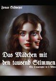 Das Mädchen mit den tausend Stimmen