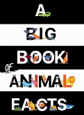 A Big Book Of Animal Facts