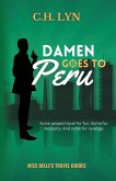 Damen Goes to Peru