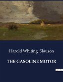 THE GASOLINE MOTOR