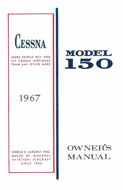 Cessna 1967 Model 150 Owner's Manual - Cessna Aircraft Company