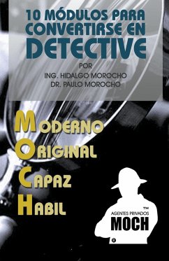10 módulos para convertirse en Detective - Morocho, Paulo