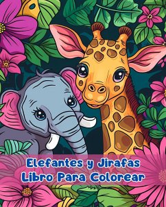 Libro Para Colorear de Elefantes y Jirafas - Sauseda, Sancha