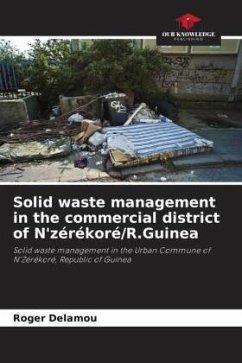 Solid waste management in the commercial district of N'zérékoré/R.Guinea - Delamou, Roger