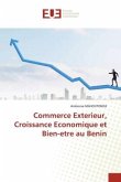 Commerce Exterieur, Croissance Economique et Bien-etre au Benin