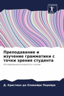 Prepodawanie i izuchenie grammatiki s tochki zreniq studenta - Oliwejra Perejra, D. Kristian de