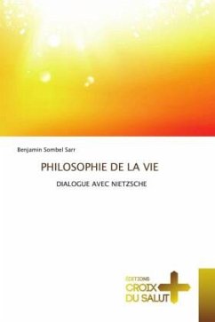 PHILOSOPHIE DE LA VIE - Sombel Sarr, Benjamin