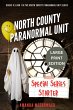 North County Paranormal Unit - Bild 1
