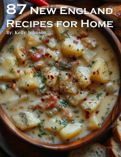 87 New England Recipes for Home - Johnson, Kelly