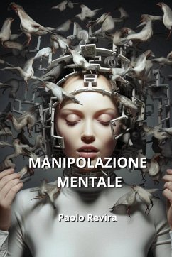 Manipolazione Mentale - Revira, Paolo