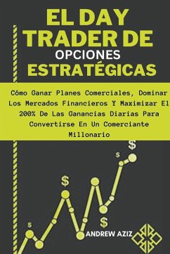 El day Trader de Opciones Estratégicas - Aziz, Andrew