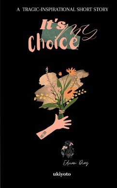 It's My Choice - Edrian Diaz