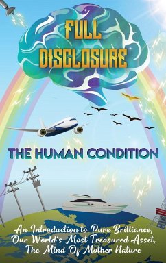 The Human Condition - Full Disclosure - Hollick, Adam M