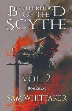 Brotherhood of the Scythe, Vol. 2 - Whittaker, Sam
