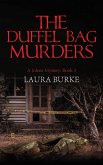 The Duffel Bag Murders