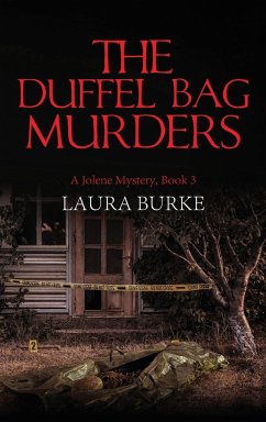 The Duffel Bag Murders - Burke, Laura