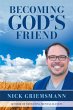 Becoming God's Friend - Bild 1