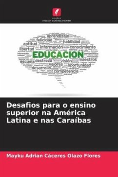 Desafios para o ensino superior na América Latina e nas Caraíbas - Cáceres Olazo Flores, Mayku Adrian