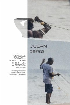 Ocean Beings - Boswell, Rosabelle; Hayter, Rebecca; Thornton, Jessica Leigh