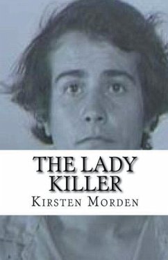 The Lady Killer - Morden, Kristen