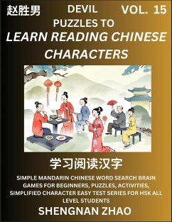 Devil Puzzles to Read Chinese Characters (Part 15) - Easy Mandarin Chinese Word Search Brain Games for Beginners, Puzzles, Activities, Simplified Character Easy Test Series for HSK All Level Students - Zhao, Shengnan