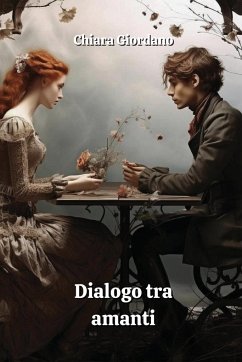 Dialogo tra amanti - Giordano, Chiara