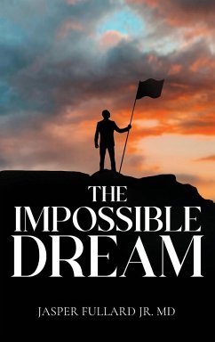 The Impossible Dream - Fullard, Jasper