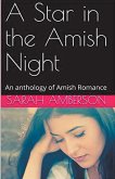 A Star in the Amish Night An Anthology of Amish Romance